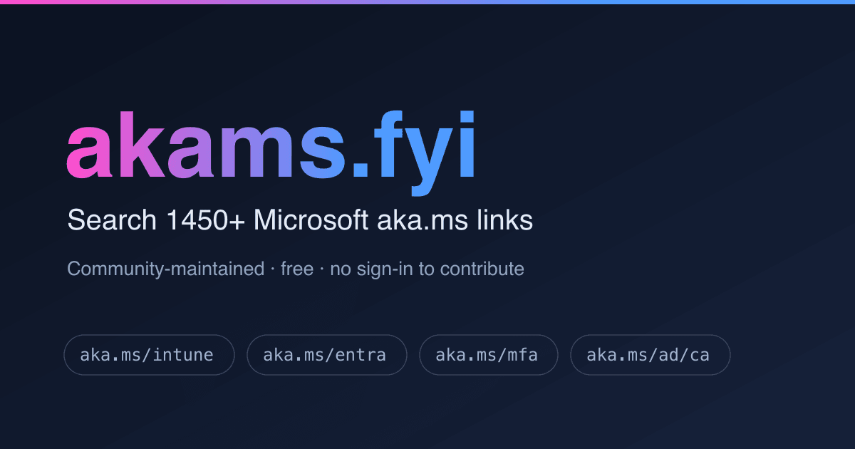 akams.fyi — search 1450+ Microsoft aka.ms links
